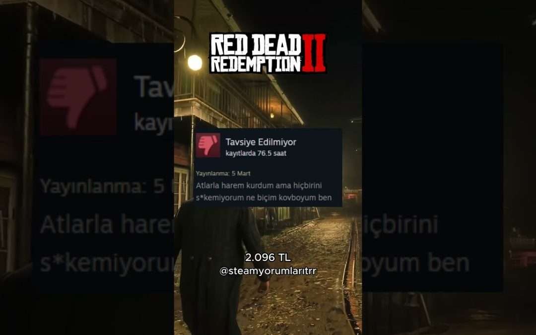 Red Dead Redemption 2 Komik STEAM Yorumları!!! #shorts