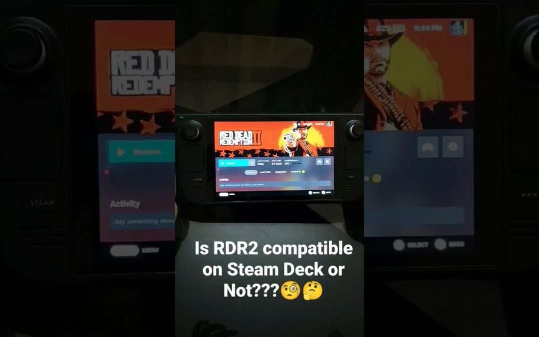 Will Red Dead Redemption 2 (RDR2) Work on Steam Deck Or Not????🤔🤔🤔 #shorts