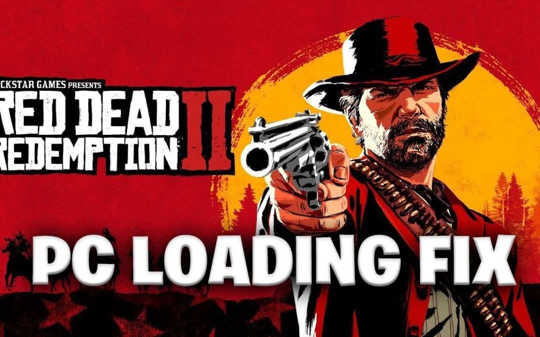 Red Dead Redemption 2 PC – GAME NOT LOADING BUG/ ERROR FIX / DirectX12