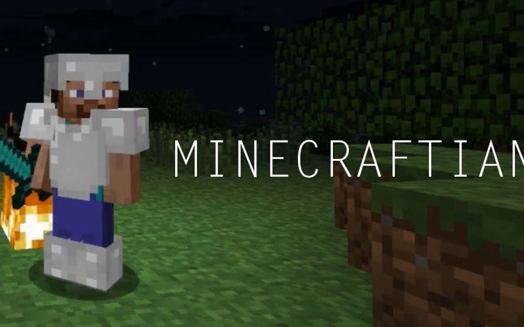 Minecraftian (A Minecraft Movie)