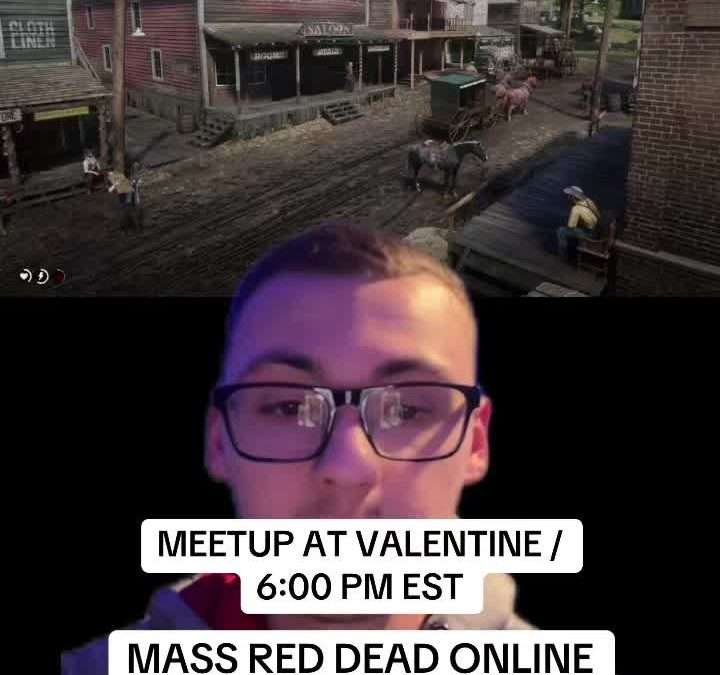 @vanquishezontiktok Mass red dead online revival! Meetup in valentine #greenscre…