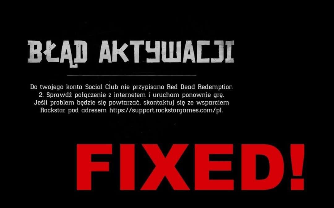 Błąd Aktywacji w Red Dead Redemption 2 – Jak Naprawić? (RDR2 Steam) DZIAŁA 100%