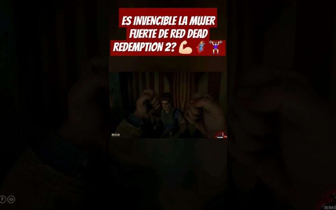 ES INVENCIBLE LA MUJER FUERTE DE RED DEAD REDEMPTION 2? 🦸🏼‍♀️🏋🏻‍♀️💪🏻 #rdro #rdr #rdr2