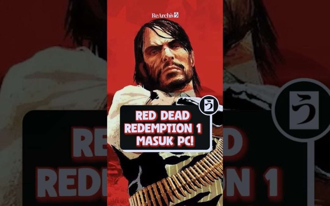 Red Dead Redemption 1 Masuk Steam! #reddeadredemption #rockstar #short
