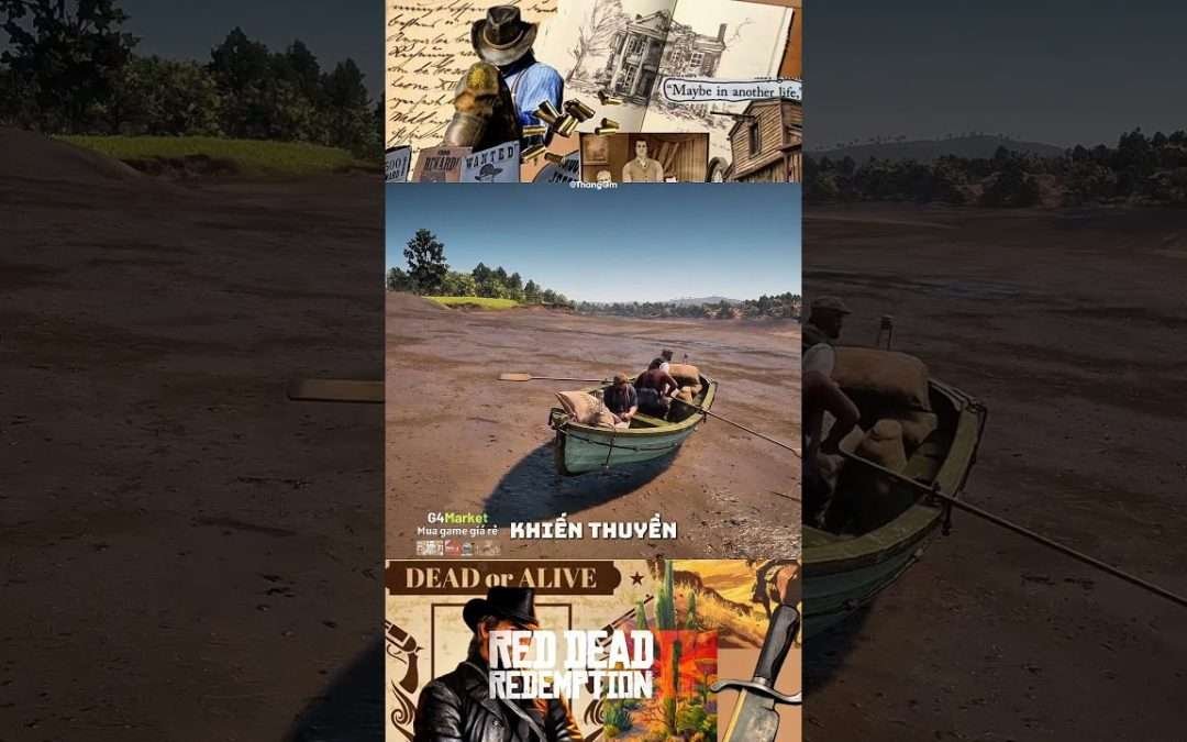 Xóa Nước Trong Red Dead 2 Và Cái Kết Không Ngờ Dưới Đáy Biển!#games #reddeadredemption2