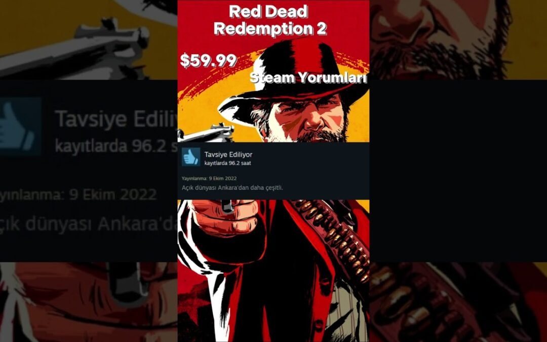 RED DEAD REDEMPTİON 2 Steam Yorumları #rdr2 #reddeadredemtion2