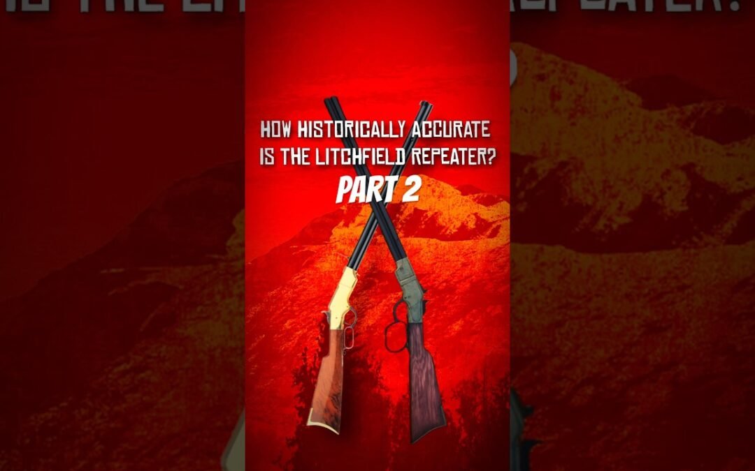 How Historically Accurate Is The Litchfield? Pt2 #rdr2 #reddeadredemption #rdr #accuracy #history