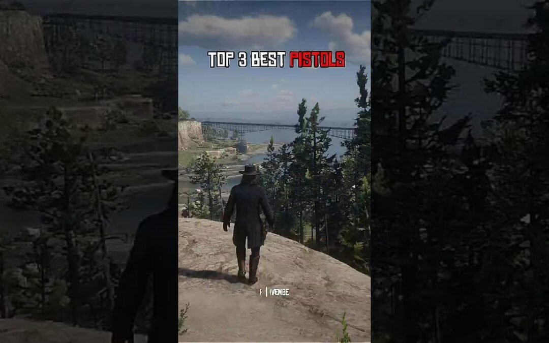Top 3 Powerful Pistols in Red Dead Redemption 2