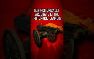 How Historically Accurate Is The Hotchkiss Cannon? #rdr #rdr2 #reddeadredemption #history #cannon