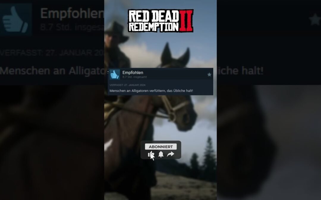 Lustige SteamReviews: Red Dead Redemption  Der wilde Westen ruft! #RedDeadRedemption2 #Steam #shorts