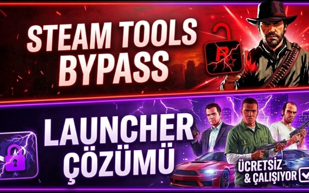 GTA V & RDR2 Steam Tools Bypass Nasıl Yapılır? (2026 Güncel)